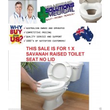 RAISED TOILET SEAT WITHOUT LID SAVANAH 50MM (2") EASY CLIP ON
